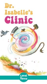 Book Cover: 'Dr. Isabelle's Clinic' - The mason has to break a shed and make a new clinic. He goes up the hill asking various people to help him. But sometimes help takes on an unexpected form!